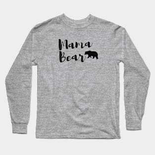 mama bear Long Sleeve T-Shirt